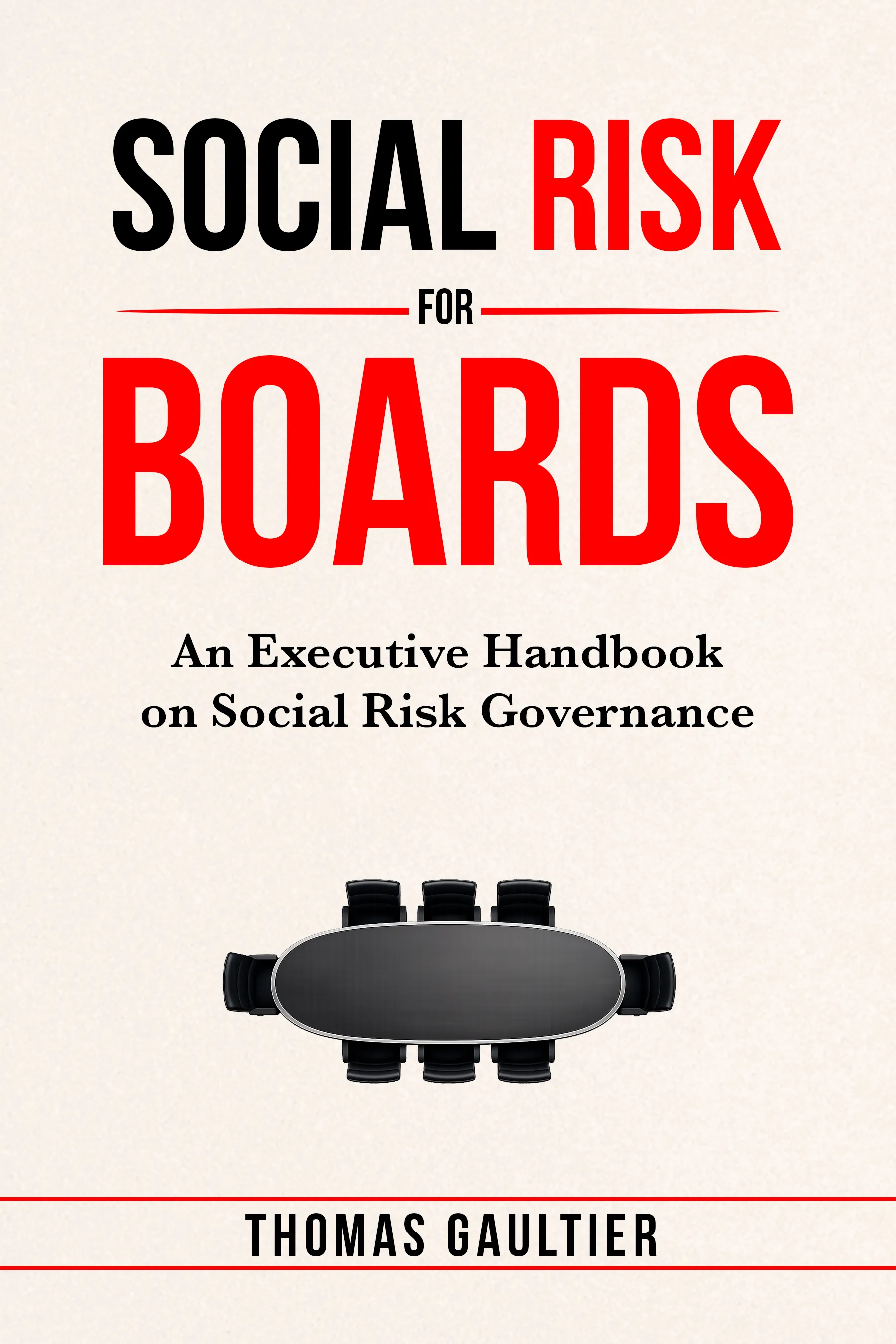Cover of Social Risk for Boards by Thomas Gaultier